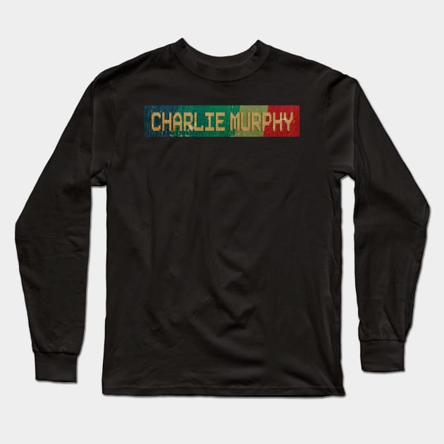 Charlie Murphy - RETRO COLOR - VINTAGE - Copy Long Sleeve T-Shirt by AgakLaEN